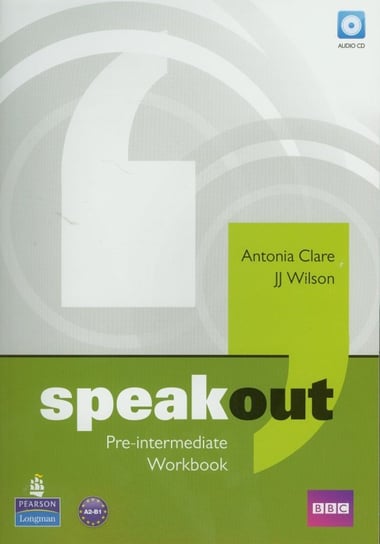 Speakout. Pre-Intermediate. Workbook. Poziom A2-B2 + CD Clare Antonia, Wilson J.J.