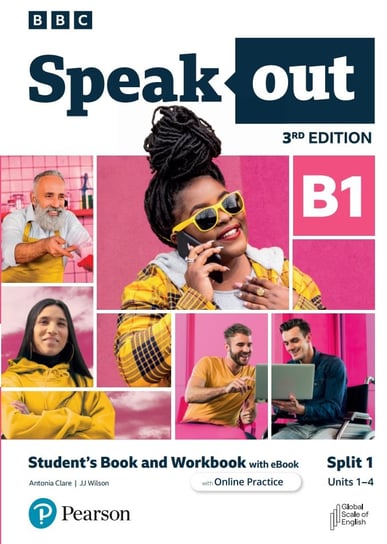 Speakout. Student's book and workbook with ebook and online practice. B1. Split 1 Eales Frances, Oakes Steve