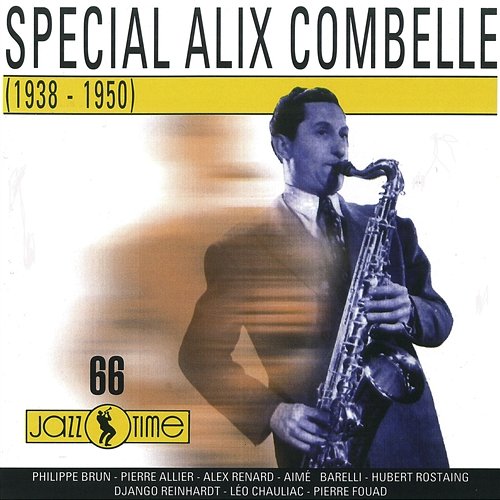 Special Alix Combelle [1938 - 1950] Alix Combelle