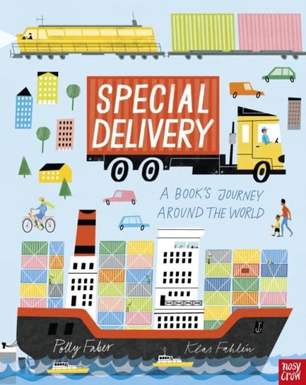 Special Delivery: A Books Journey Around the World Faber Polly