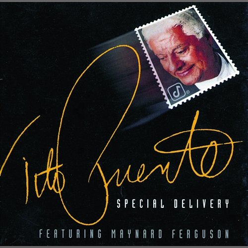 Special Delivery Tito Puente feat. Maynard Ferguson