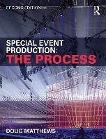 Special Event Production: The Process Matthews Doug