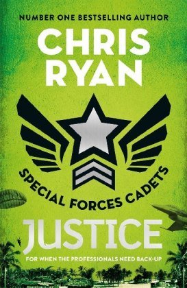 Special Forces Cadets 3: Justice Ryan Chris