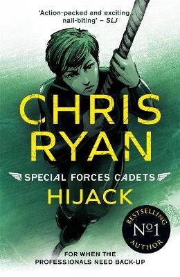 Special Forces Cadets 5: Hijack Ryan Chris