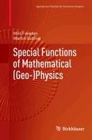 Special Functions of Mathematical (Geo-)Physics Freeden Willi, Gutting Martin