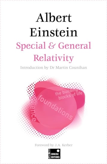 Special & General Relativity (Concise Edition) Einstein Albert