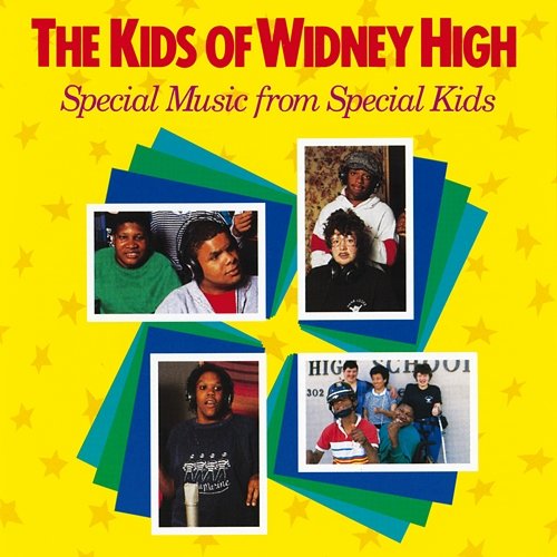 Special Music From Special Kids The Kids Of Widney High