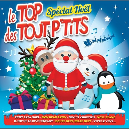 Spécial Noël Le Top des Tout P'Tits