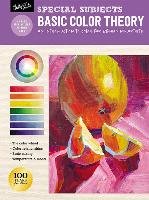 Special Subjects: Basic Color Theory Walter Foster