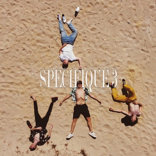 SPECIFIQUE #3 Sosad, Kenz, eMJ