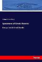 Specimens of Greek Dialects Merry William Walter