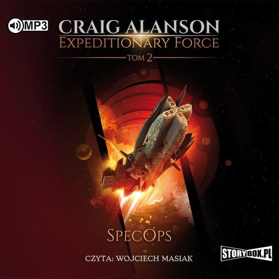 SpecOps. Expeditionary Force. Tom 2 Alanson Craig