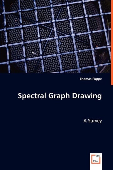 Spectral Graph Drawing Puppe Thomas