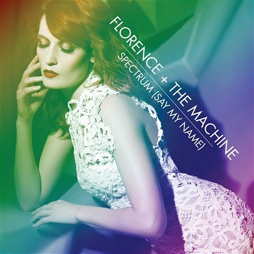 Spectrum (Say My Name) EP Florence + The Machine
