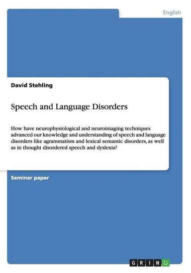 Speech and Language Disorders Stehling David