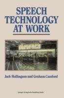 Speech Technology at Work Cassford Graham, Hollingum Jack