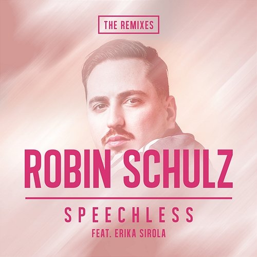 Speechless Robin Schulz