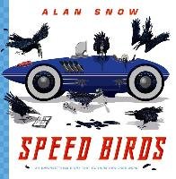Speed Birds Snow Alan