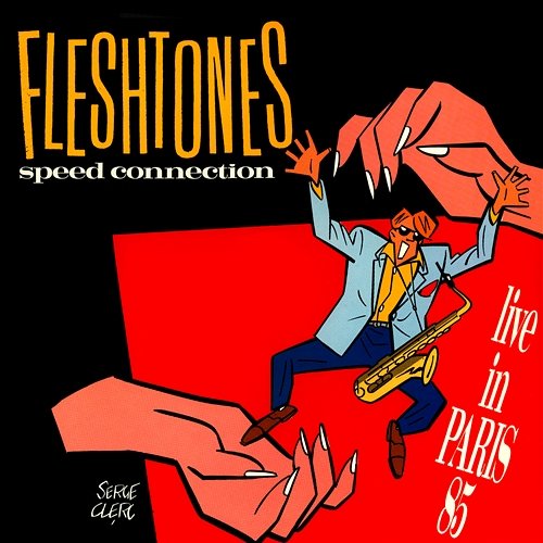 Speed Connection - Live In Paris 85 The Fleshtones