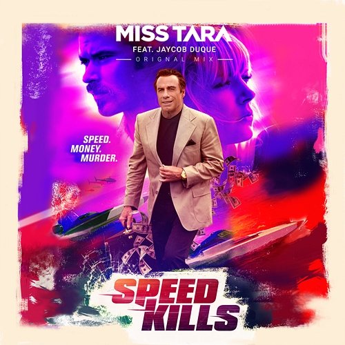 Speed Kills Miss Tara feat. Jaycob Duque