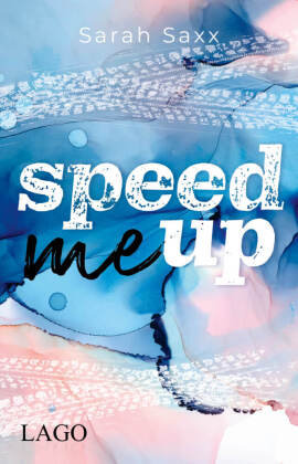 Speed Me Up Lago