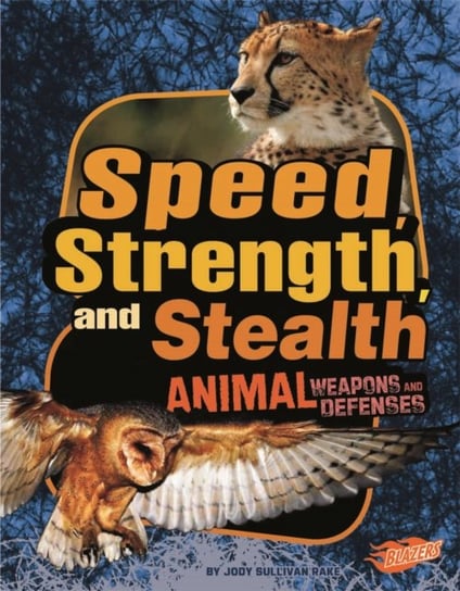 Speed, Strength, and Stealth Jody Sullivan Rake