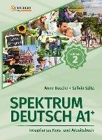 Spektrum Deutsch A1+. Teilband 2 Buscha Anne, Szita Szilvia