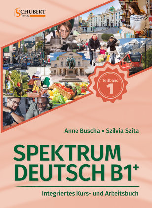 Spektrum Deutsch B1+: Teilband 1 Schubert