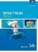 Spektrum Physik 5 / 6. Schülerband. Niedersachsen Schroedel Verlag Gmbh, Schroedel
