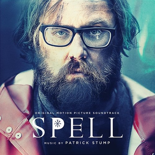Spell (Original Motion Picture Soundtrack) Patrick Stump