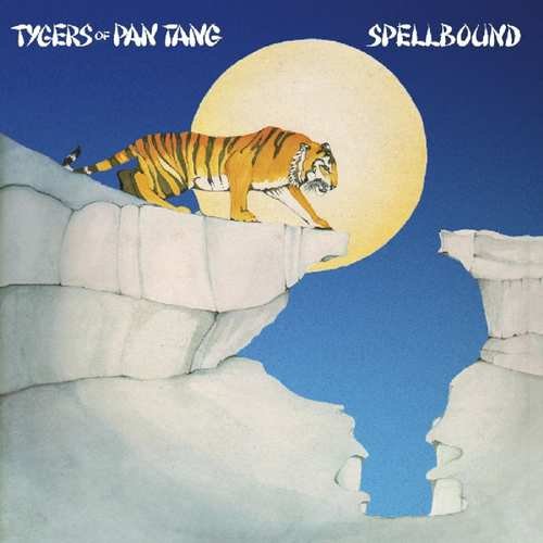 Spellbound Tygers Of Pan Tang