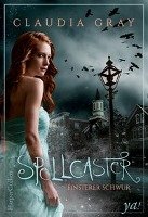 Spellcaster - Finsterer Schwur Gray Claudia