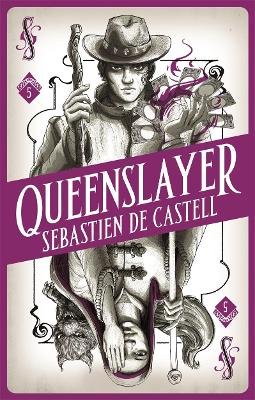 Spellslinger 5: Queenslayer De Castell Sebastien