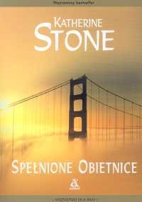 Spełnione obietnice Stone Katherine