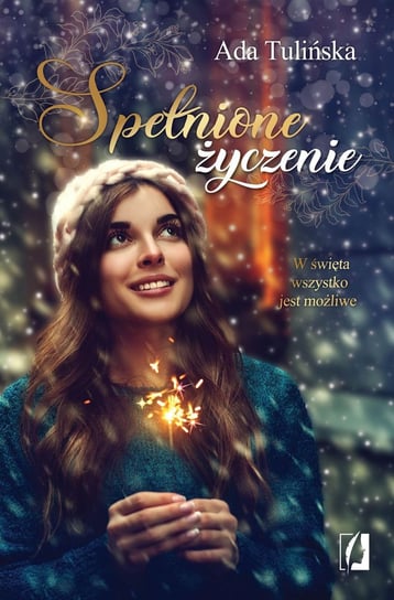 Spełnione życzenie Tulińska Ada