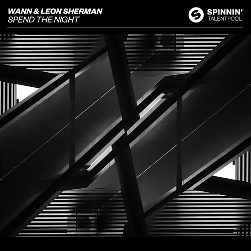 Spend The Night Wann & Leon Sherman