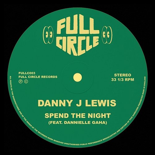 Spend The Night Danny J Lewis feat. Dannielle Gaha