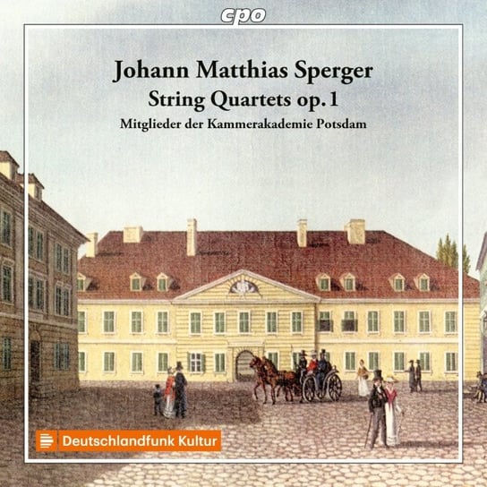 Sperger: String Quartets op. 1 Kammerakademie Potsdam