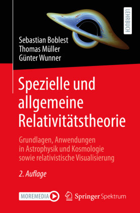 Spezielle und allgemeine Relativitätstheorie Springer, Berlin
