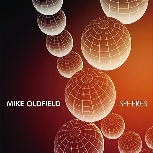 Spheres Mike Oldfield
