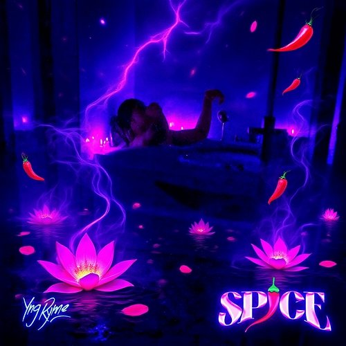 Spice 2.0 Yng Ryme