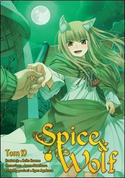 Spice and Wolf Tom 10 Isuna Hasekura, Keito Koume