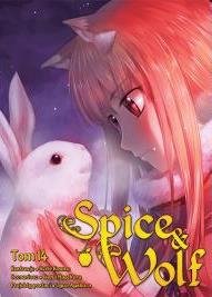 Spice and Wolf Tom 14 Isuna Hasekura, Keito Koume