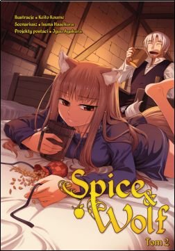 Spice and Wolf Tom 2 Isuna Hasekura, Keito Koume