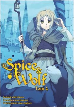 Spice and Wolf Tom 4 Isuna Hasekura, Keito Koume
