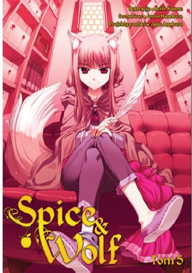 Spice and Wolf Tom 5 Isuna Hasekura, Keito Koume