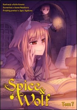 Spice and Wolf Tom 7 Isuna Hasekura, Keito Koume