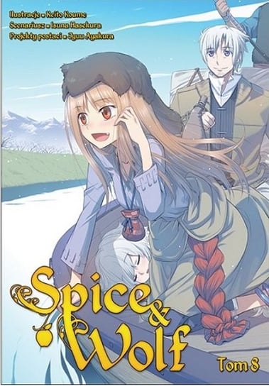 Spice and Wolf Tom 8 Isuna Hasekura, Keito Koume