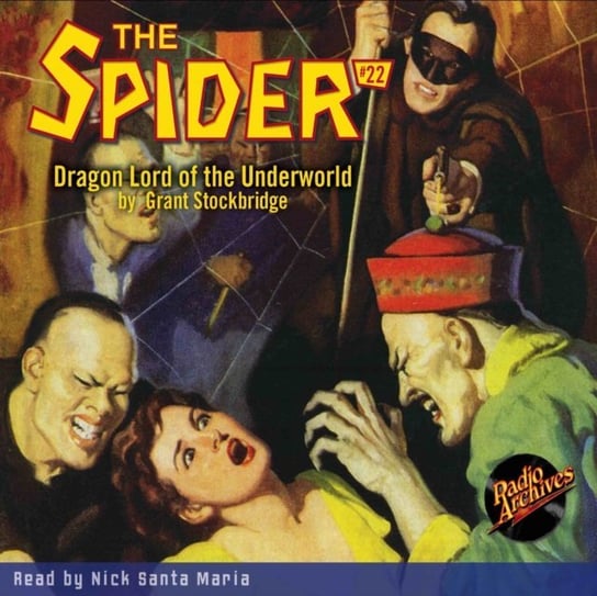 Spider #22 Dragon Lord of the Underworld Grant Stockbridge, Maria Nick Santa