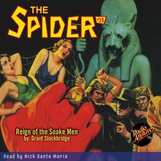 Spider #39 Reign of the Snake Men Grant Stockbridge, Maria Nick Santa